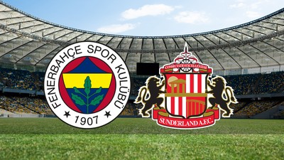 Fenerbahçe - Sunderland maçı ne zaman, saat kaçta ve hangi kanalda?