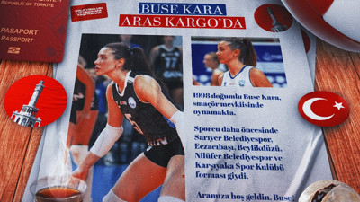 Aras Kargo, smaçör Buse Kara'yı transfer etti