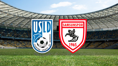 Dunkerque - Samsunspor maçı ne zaman?