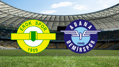 Esenler Erokspor - Adana Demirspor maçı ne zaman?