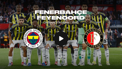 Fenerbahçe - Feyenoord maçı ne zaman?