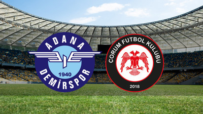 Adana Demirspor - Çorum FK maçı ne zaman?