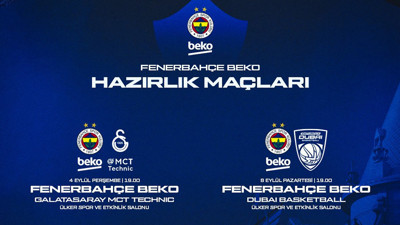 Fenerbahçe ile Galatasaray hazırlık maçı yapacak