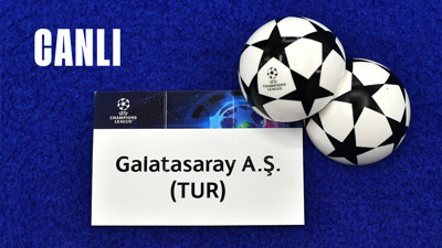 CANLI İZLE | Şampiyonlar Ligi kura çekimi | Galatasaray'ın rakipleri belli oluyor