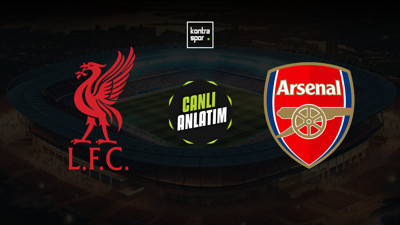 CANLI | Liverpool - Arsenal