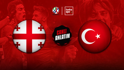 CANLI | Gürcistan - Türkiye