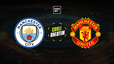 CANLI | Man. City ile Man. United kozlarını paylaşıyor!