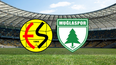 Eskişehirspor - Muğlaspor maçı ne zaman?