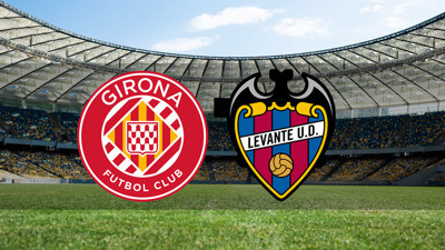 Girona - Levante maçı ne zaman?