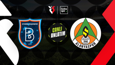 CANLI | Başakşehir, Alanyaspor'u ağırlıyor!