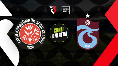 CANLI | Fatih Karagümrük - Trabzonspor