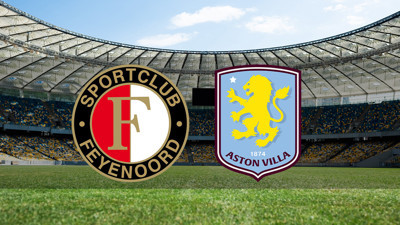 Feyenoord - Aston Villa maçı ne zaman?