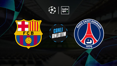 CANLI YAYIN | Barcelona - PSG (Şampiyonlar Ligi)