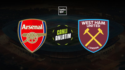 CANLI | Londra derbisinde Arsenal, West Ham'ı konuk ediyor!