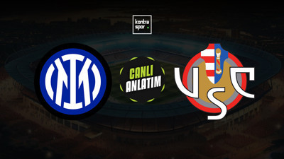 CANLI | Inter'in konuğu Cremonese! Hakan Çalhanoğlu...