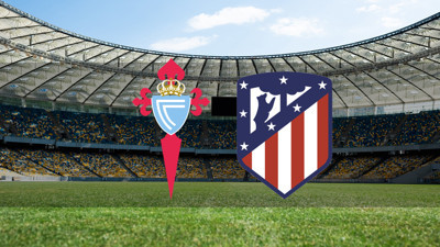 Celta Vigo - Atletico Madrid maçı ne zaman?