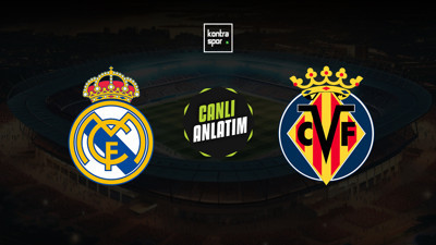CANLI | Real Madrid - Villarreal