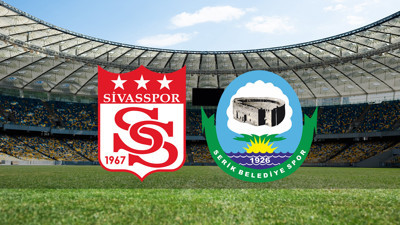 Sivasspor - Serik Belediyespor maçı ne zaman?