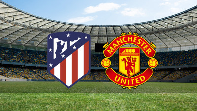 Atletico Madrid - Manchester United maçı saat kaçta?