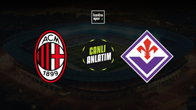 Milan - Fiorentina maçı ne zaman?