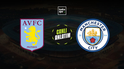 Aston Villa - Manchester City maçı ne zaman?