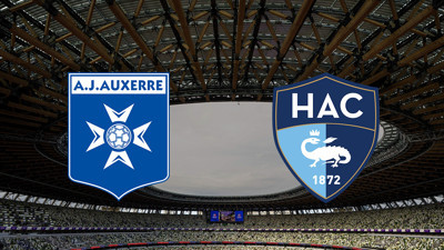 Auxerre - Le Havre maçı ne zaman?