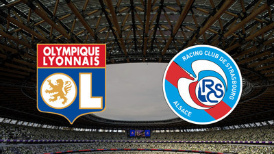 Lyon - Strasbourg maçı ne zaman?