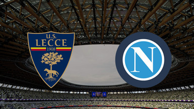 Lecce - Napoli maçı ne zaman?