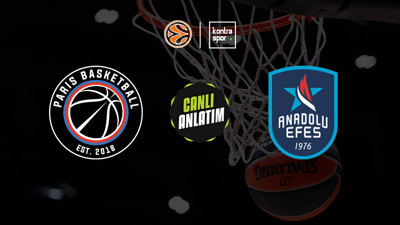 Paris Basket - Anadolu Efes maçı ne zaman?