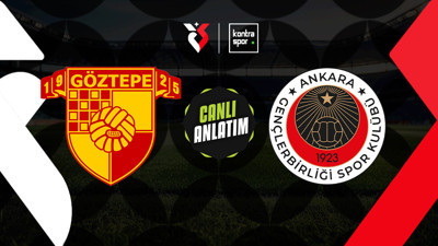 CANLI | Göztepe, İzmir'de Gençlerbirliği'ni konuk ediyor!
