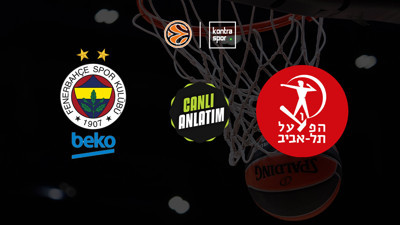 Fenerbahçe Beko - Hapoel Tel Aviv maçı ne zaman?