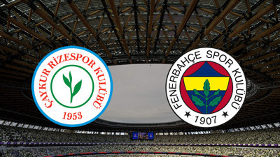 Rizespor - Fenerbahçe maçı ne zaman?