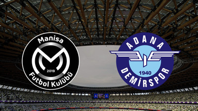 Manisa FK - Adana Demirspor maçı ne zaman?