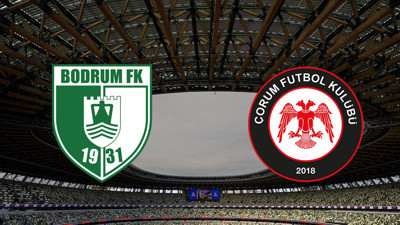 Bodrum FK - Çorum FK maçı ne zaman?