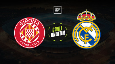 Girona - Real Madrid maçı ne zaman?