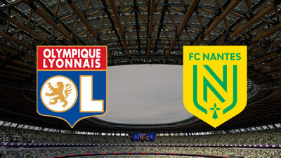 Lyon - Nantes maçı ne zaman?