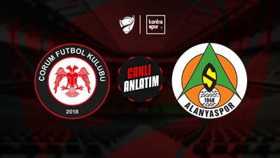 Çorum FK - Alanyaspor maçı ne zaman?