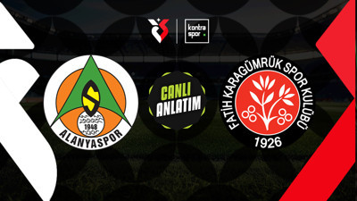 CANLI | Alanyaspor, Fatih Karagümrük'ü konuk ediyor!