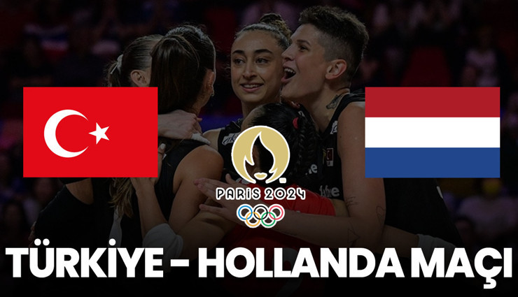 Türkiye - Hollanda voleybol maçı ne zaman, saat kaçta, hangi kanalda?