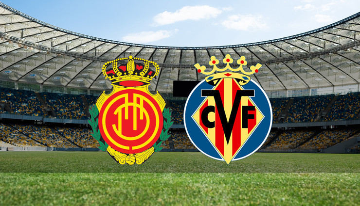 Mallorca - Villarreal maçı ne zaman?