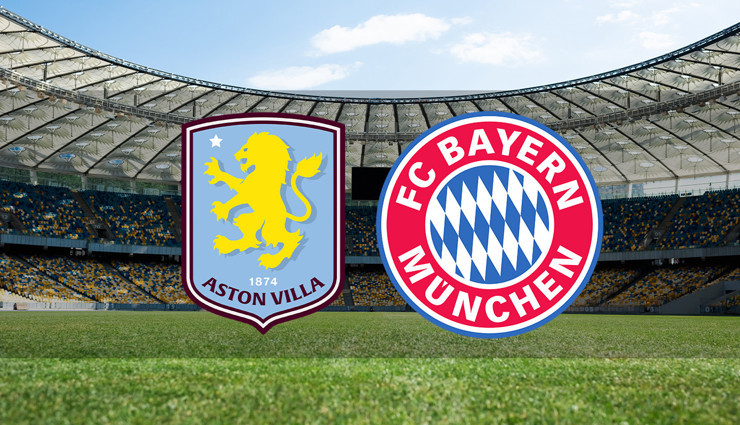 Aston Villa - Bayern Münih maçı saat kaçta?