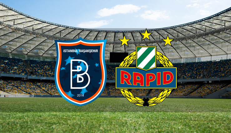 Başakşehir - Rapid Wien maçı muhtemel 11'leri