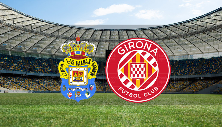 Las Palmas - Girona maçı ne zaman?