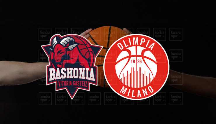 Baskonia - Olimpia Milano maçı ne zaman?