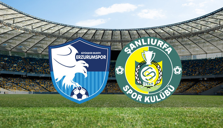 Erzurumspor FK - Şanlıurfaspor maçı ne zaman?
