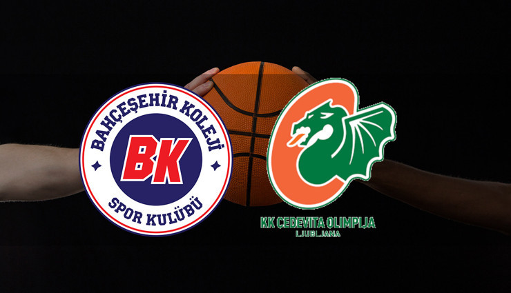 Bahçeşehir Koleji - Cedevita Olimpija maçı ne zaman?