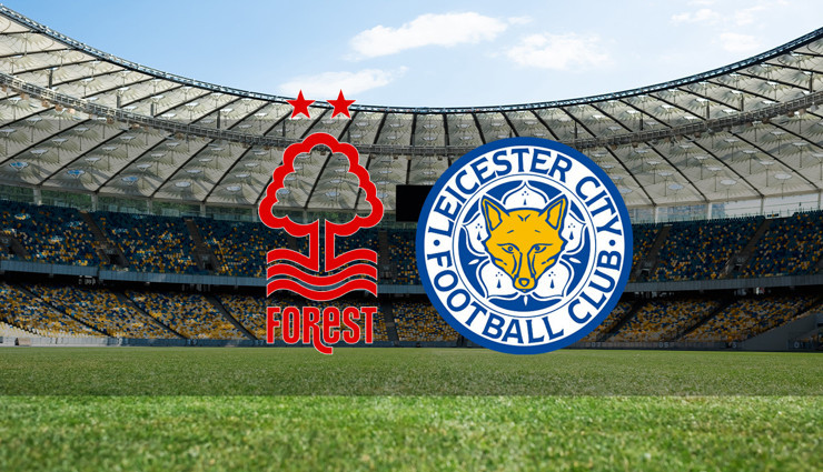 Nottingham Forest - Leicester City maçı ne zaman?