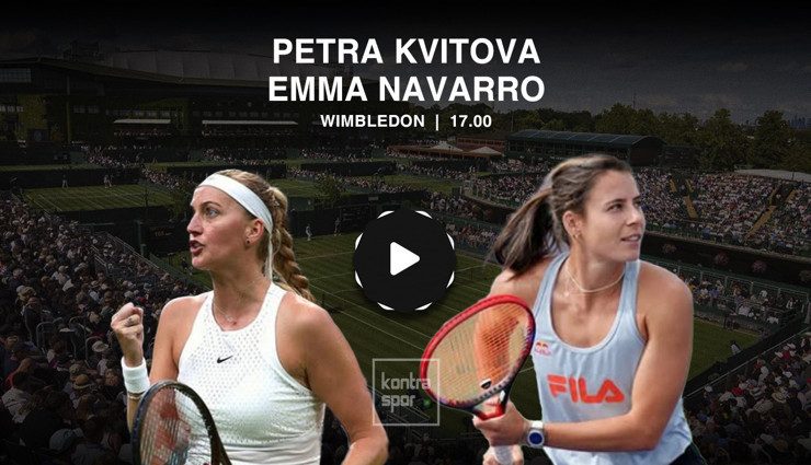 Petra Kvitova - Emma Navarro maçı ne zaman?
