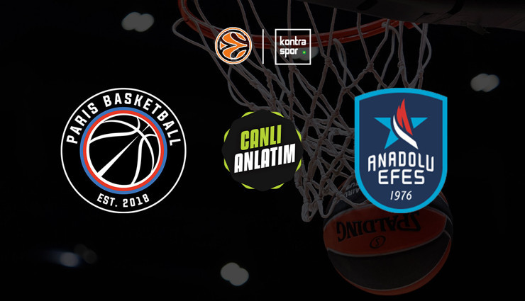 Paris Basket - Anadolu Efes maçı ne zaman?