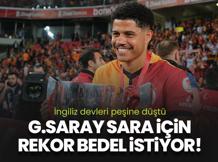 İngiliz devleri, Gabriel Sara'nın peşinde! İşte Galatasaray'ın istediği bonservis
